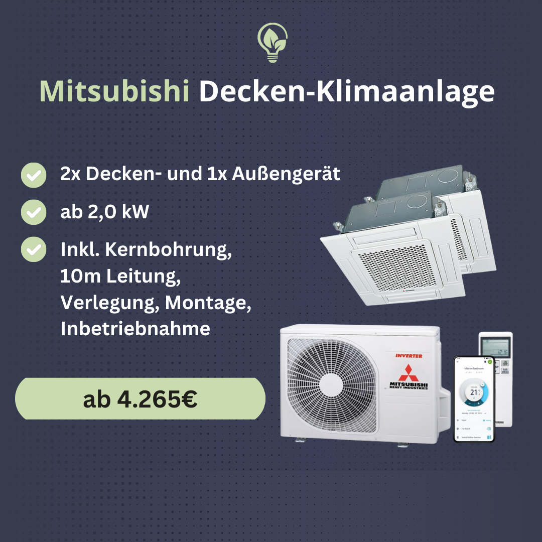 Split-Klimaanlage Mitsubishi | 2x Decken- und Außengerät | Inkl. Montage und Inbetriebnahme